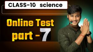 class 10th science online Test set-7