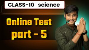 class 10th science set 5 online test