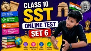 Class 10th sst Online Test set-6