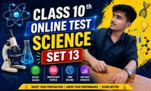 Class10th science online Test set- 13